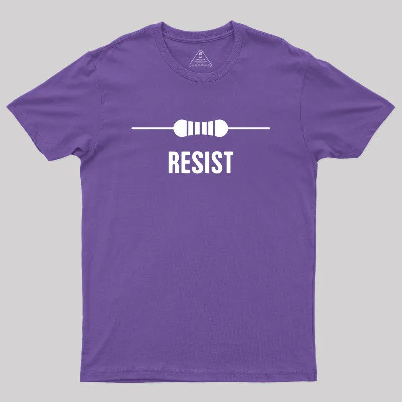 RESIST Funny Electrical Engineer Geek T-Shirt - Image 6