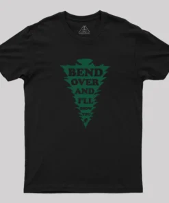 Bend Over And I'll Show You Geek T-Shirt