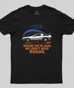 No Roads Geek T-Shirt