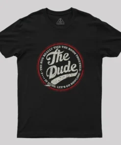 The Dude Geek T-Shirt