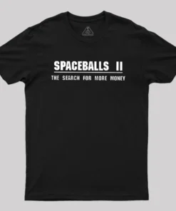 SPACEBALLS 2 Geek T-Shirt