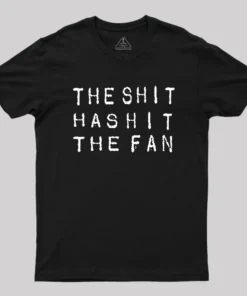 Alternative view of For The Sh*t Has Hit The Fan Geek T-Shirt