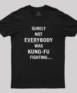 Kung-Fu Question Geek T-Shirt