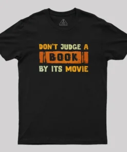 Alternative view of Don't Judge A Book By Its Movie Geek T-Shirt