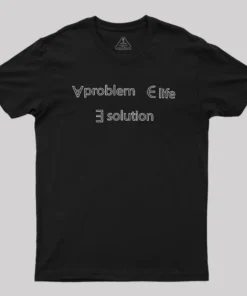 Alternative view of Life Problem Solution Geek T-Shirt