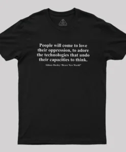 Brave New World Geek T-Shirt
