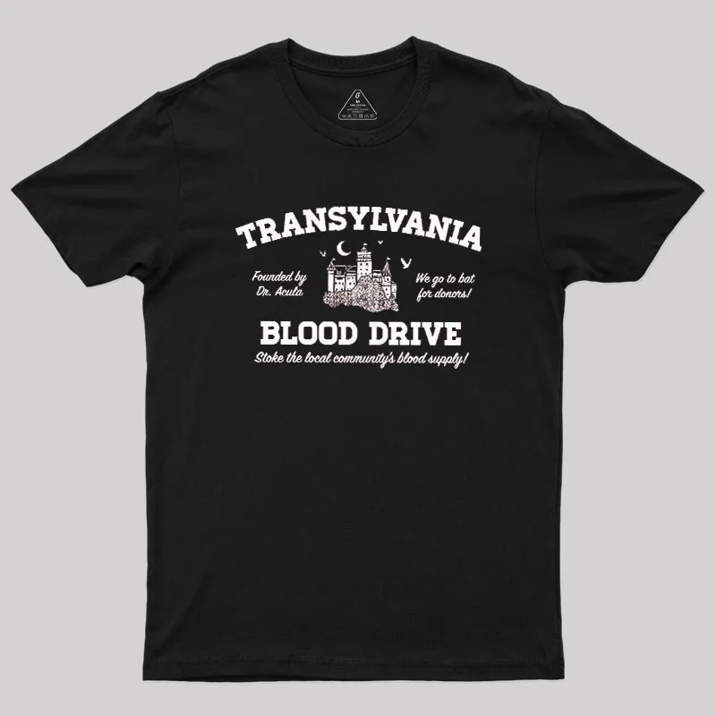 Transylvania Blood Drive Geek T-Shirt - Image 2