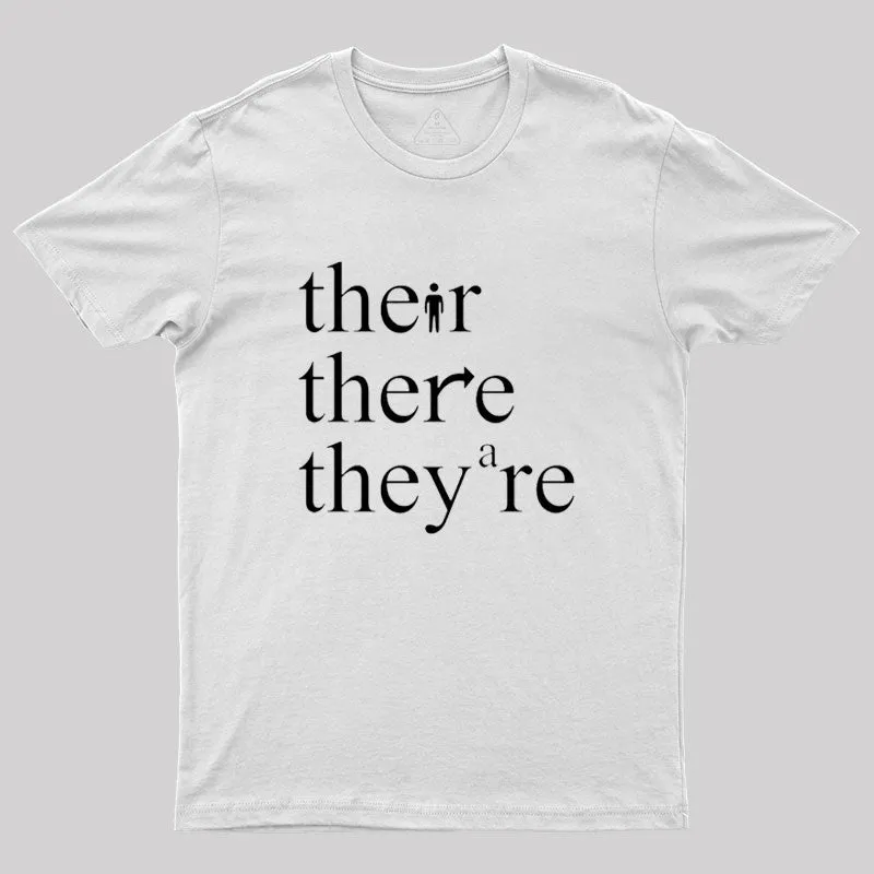 There Their They're Funny Grammar T-shirt - Image 8