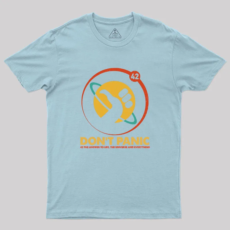 42 Answer To Life Universe Everything Don't Panic Geek T-Shirt - Image 9