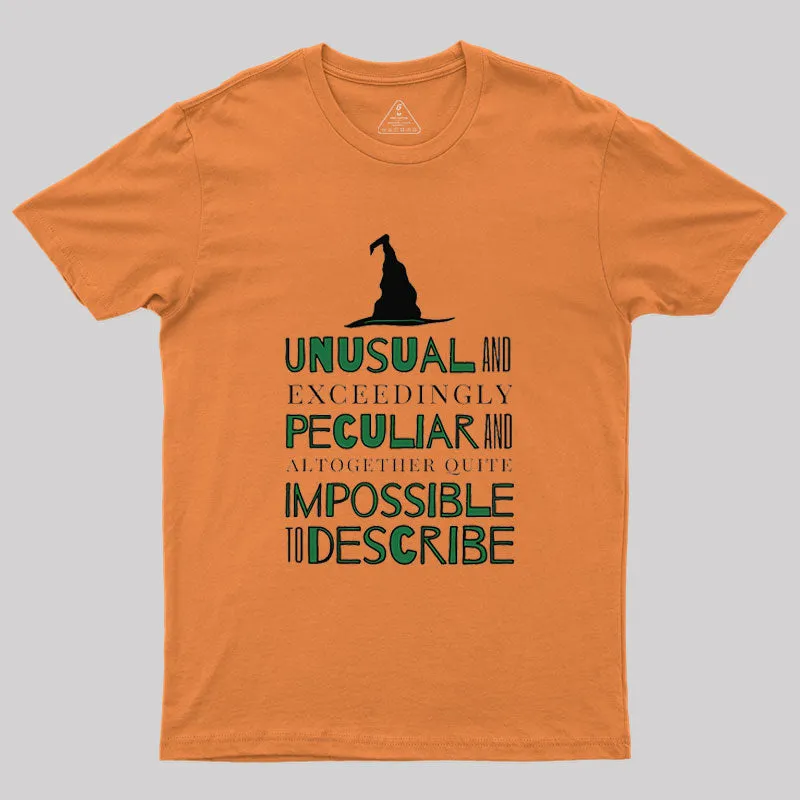 Unusual And Exceedingly Peculiar Geek T-Shirt - Image 6