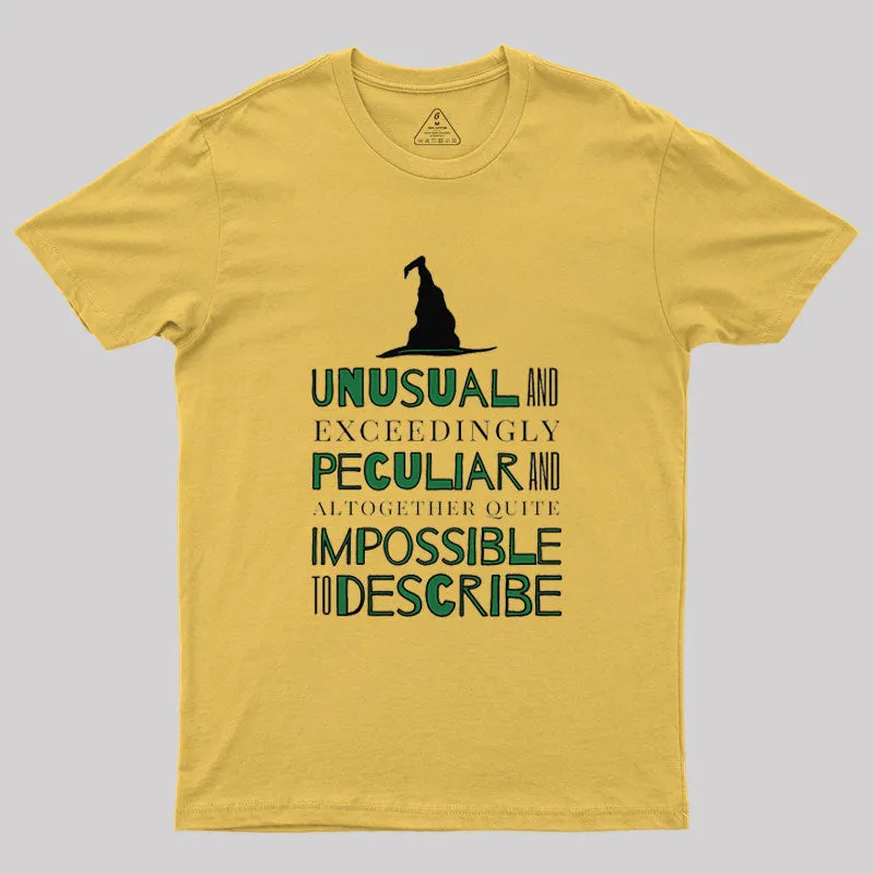 Unusual And Exceedingly Peculiar Geek T-Shirt - Image 7