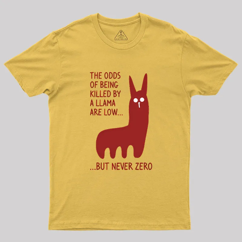 The Odds Of Being Killed By Allama Geek T-Shirt - Image 7