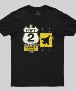Highway 2 Danger Zone T-Shirt
