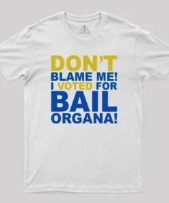 Alternative view of Don't Blame Me! I Voted for Bail Organa! T-Shirt