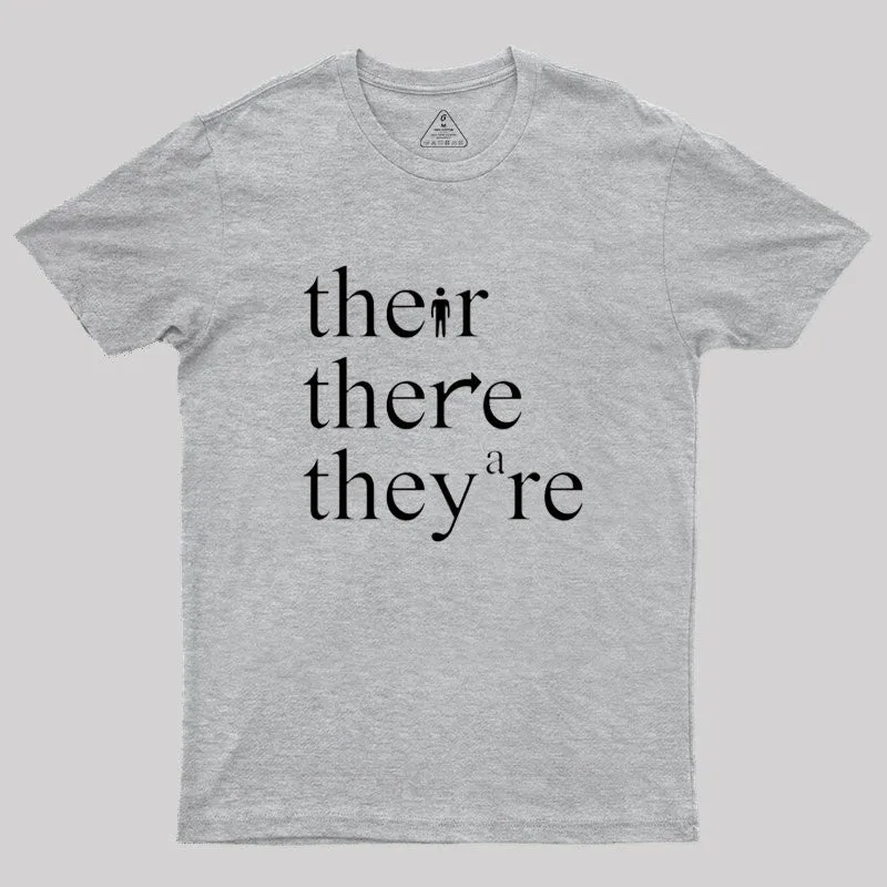 There Their They're Funny Grammar T-shirt - Image 4