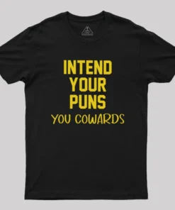 Intend your puns yellow Geek T-Shirt