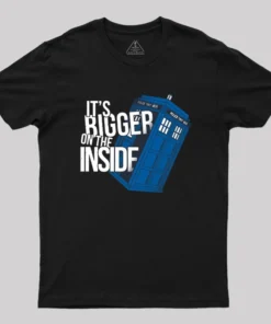 Bigger On The Inside Geek T-Shirt