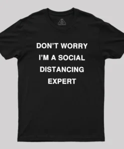 Social Distancing Expert Geek T-Shirt