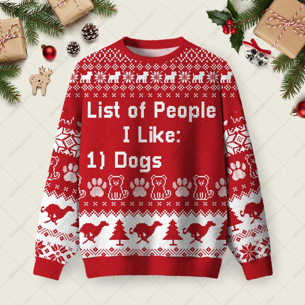 List of People I Like Ugly Christmas Fuzzy Fleece Sweatshirt