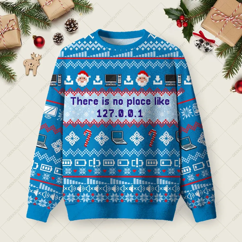 There Is No Place Like Ugly Christmas Fuzzy Fleece Sweatshirt