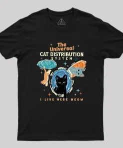 The Universal Cat Distribution System Geek T-Shirt