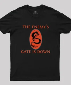 The Enemy's Gate Is Down Geek T-Shirt