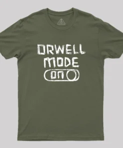 Orwell Mode ON: George Orwell Geek T-Shirt