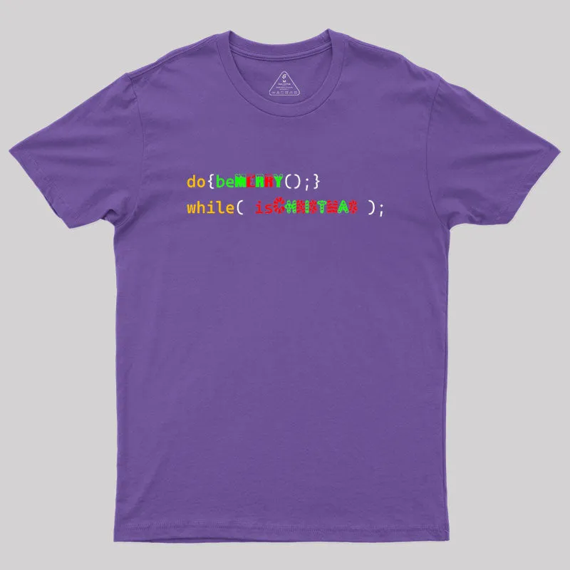 Merry Christmas Do While Loop Geek T-Shirt - Image 6
