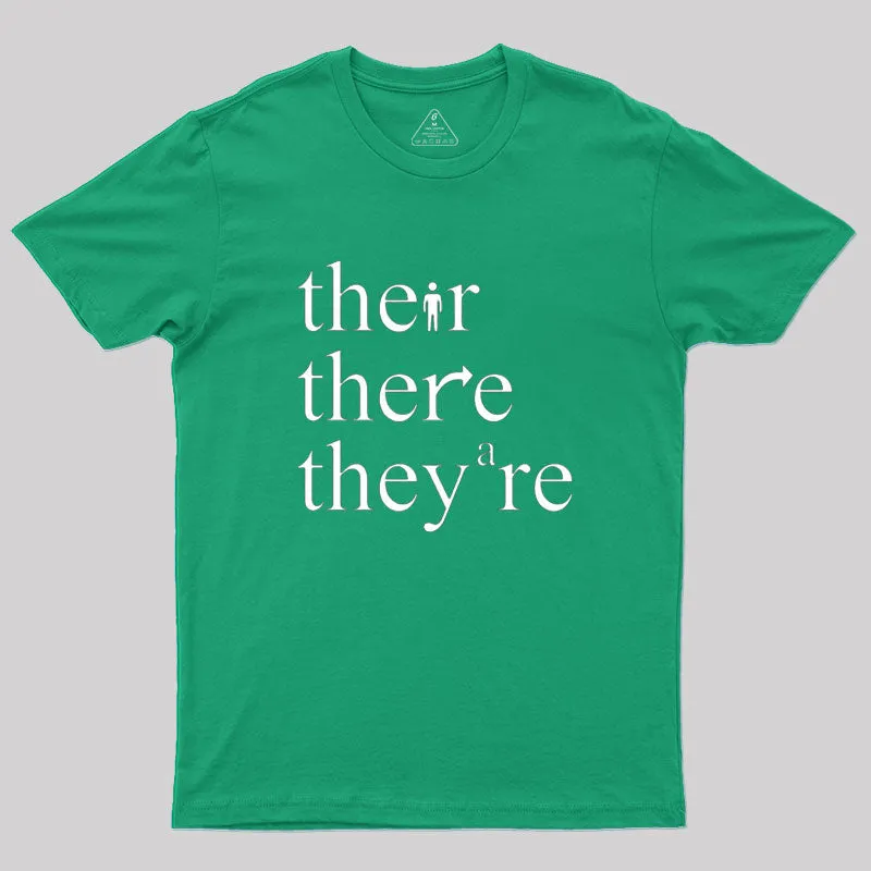 There Their They're Funny Grammar T-shirt - Image 6