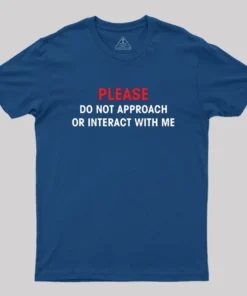 Alternative view of Do Not Approach Geek T-Shirt
