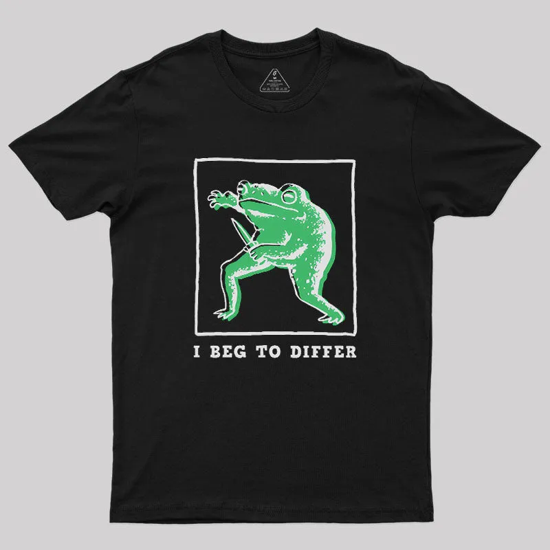 I Beg To Differ Frog Geek T-Shirt - Image 2