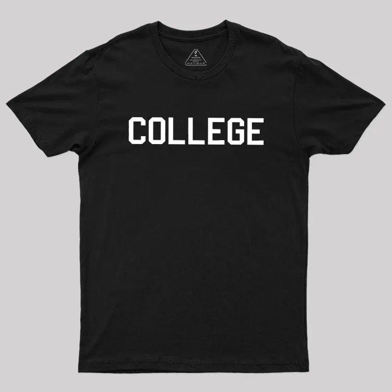COLLEGE Animal House Geek T-Shirt - Image 2