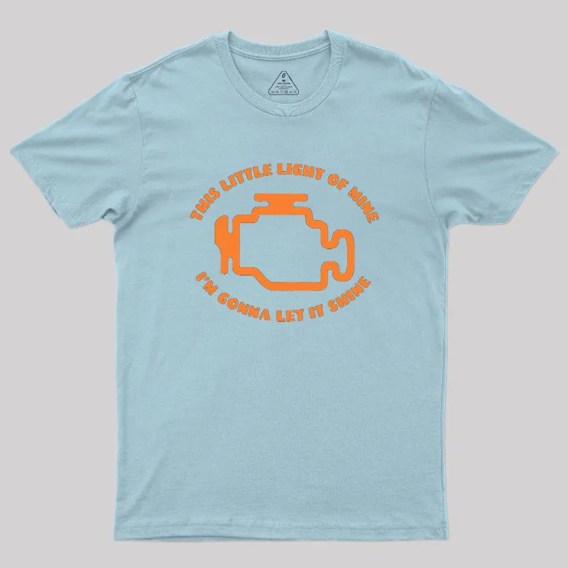 This Little Light of Mine Geek T-Shirt - Image 8