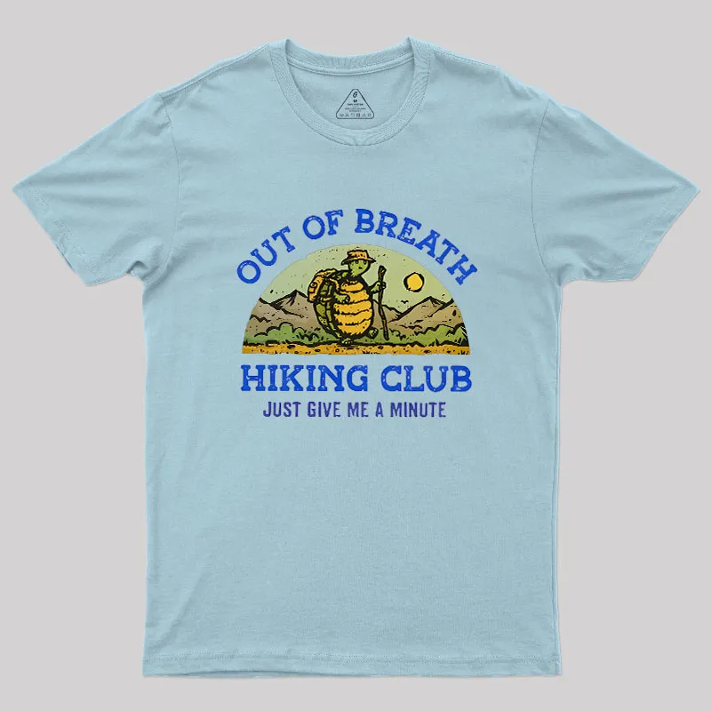 Out Of Breath Hiking Club Geek T-Shirt - Image 10