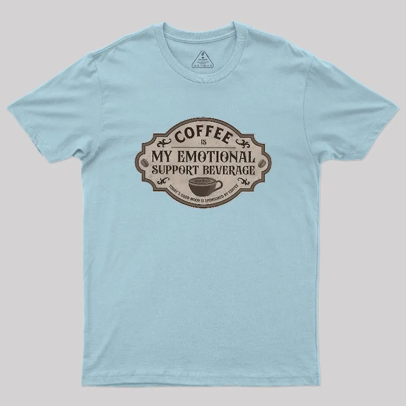 My Emotional Support Beverage Remix Geek T-Shirt - Image 10