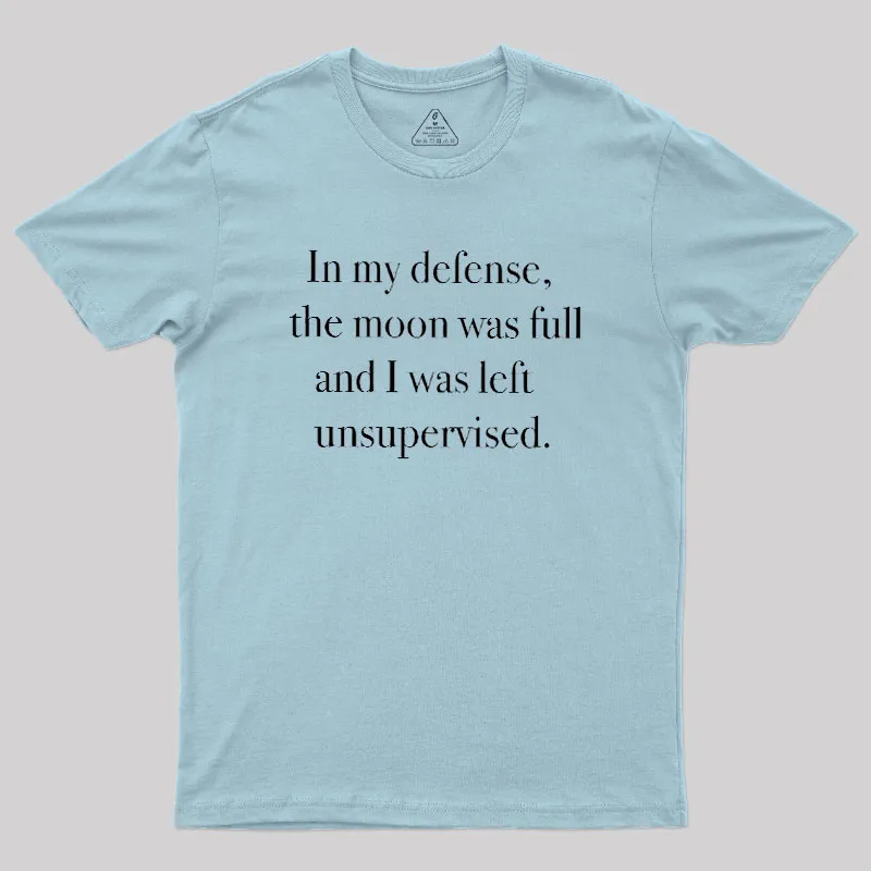 In My Defense Geek T-Shirt - Image 10