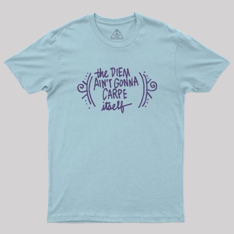 Carpe Diem Geek T-Shirt - Image 6