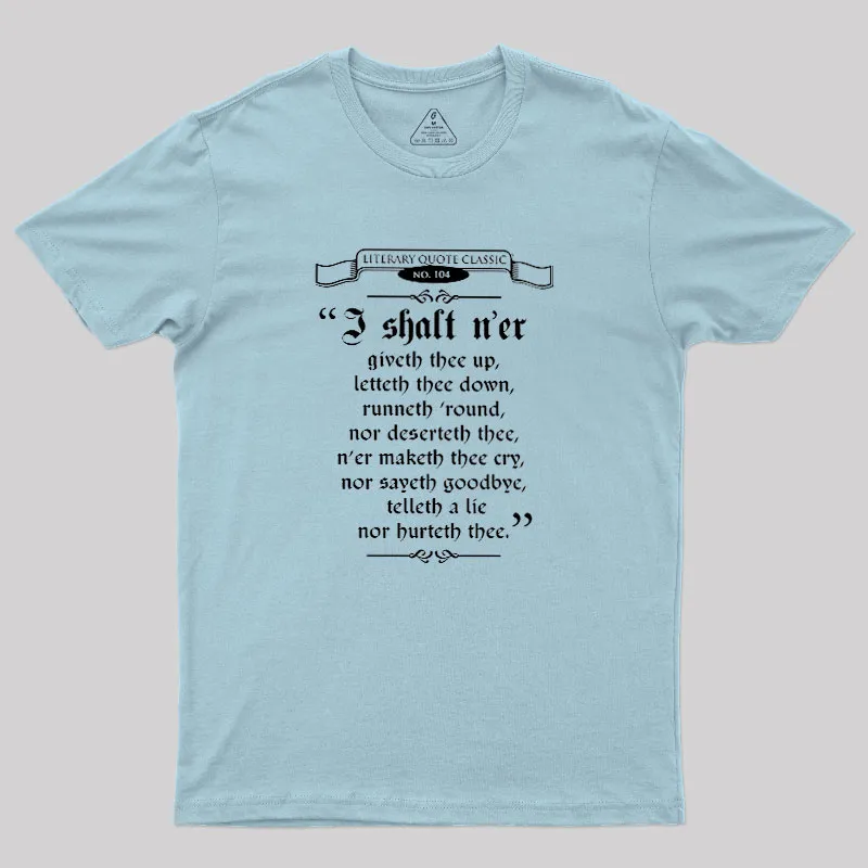 Thou Hast Been Sir Richard Roll'd Geek T-Shirt - Image 10