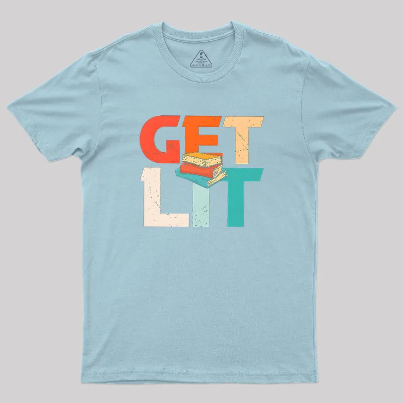 Get Lit With Books Funny Meme Geek T-Shirt - Image 9