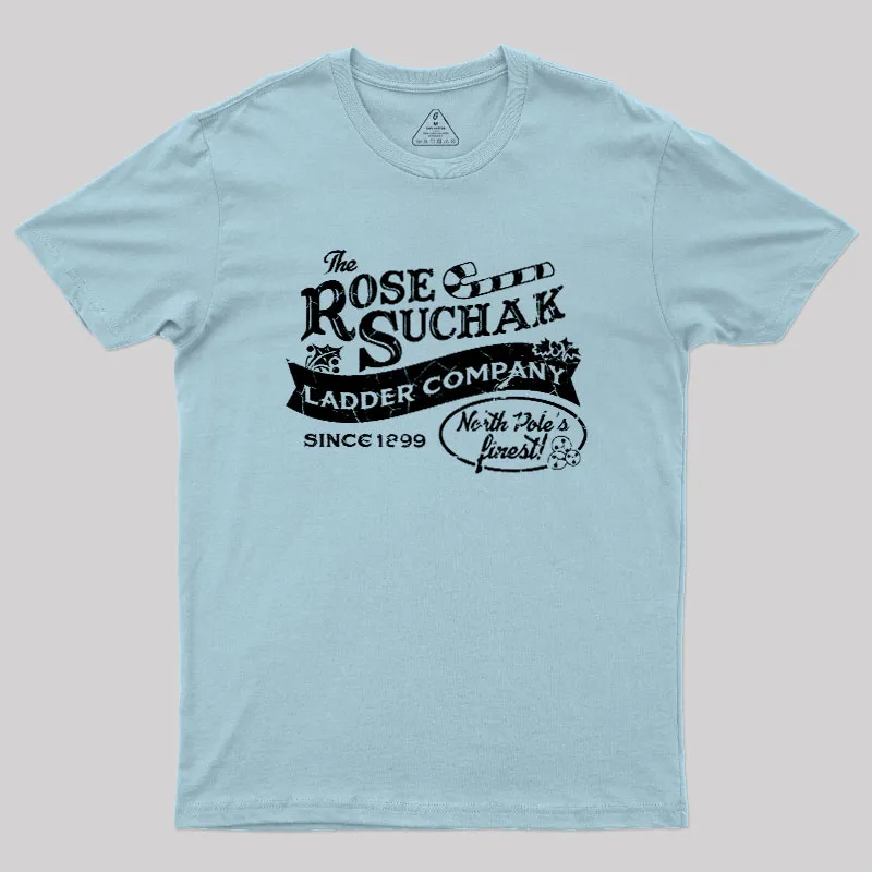 The Rose Suchak Ladder Company Geek T-Shirt - Image 9