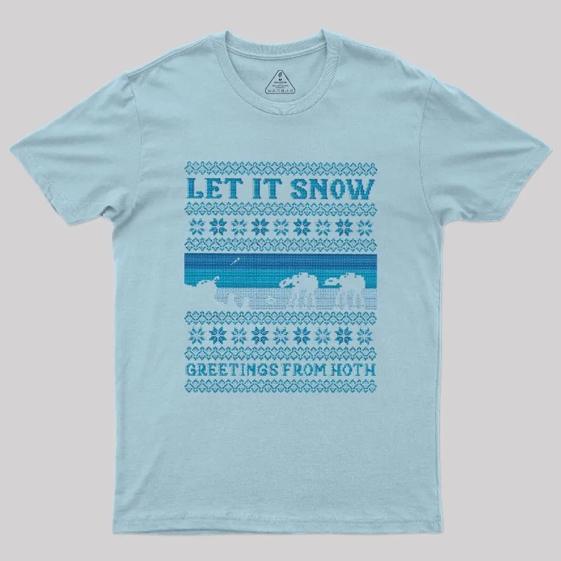 Let It Snow Geek T-Shirt - Image 6