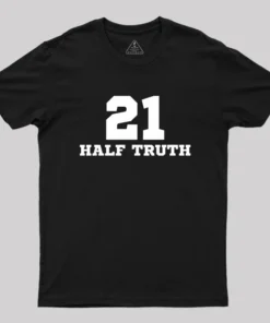 Alternative view of 21 Half Truth 42 Geek T-Shirt