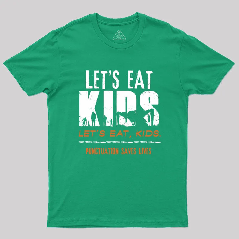 Punctuation Saves Lives Geek T-Shirt - Image 8