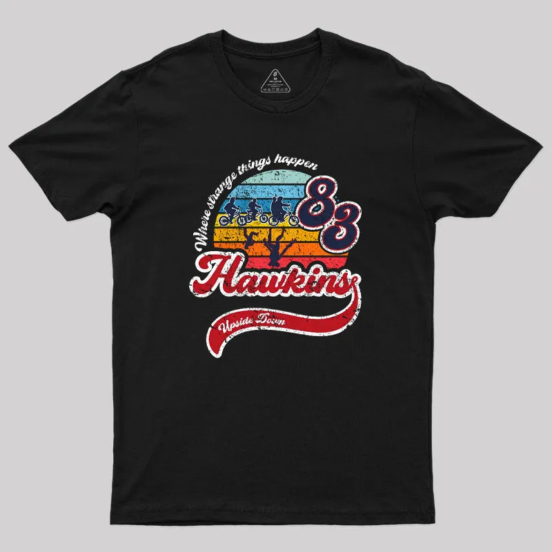 Strange Thing Happen Geek T-Shirt - Image 2