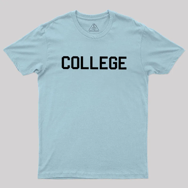 COLLEGE Animal House Geek T-Shirt - Image 10