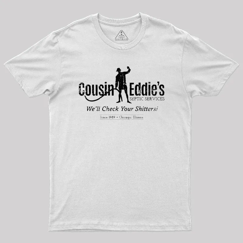 Cousin Eddie's Septic Services T-Shirt - Image 11