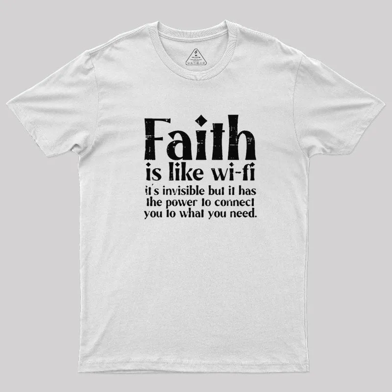 Faith is Like WiFi T-Shirt - Image 11