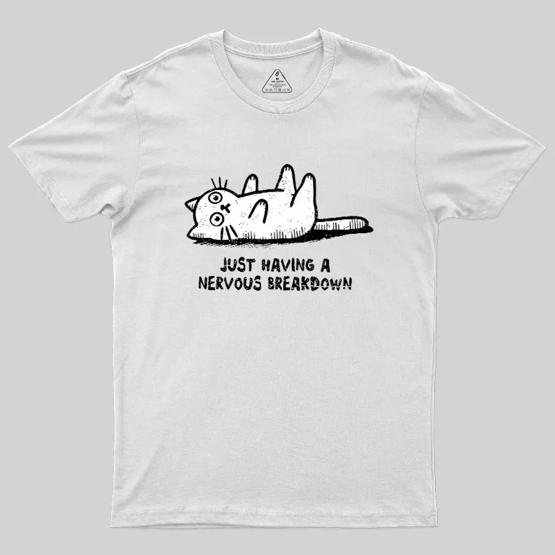 Nervous Breakdown Cat Geek T-Shirt - Image 11