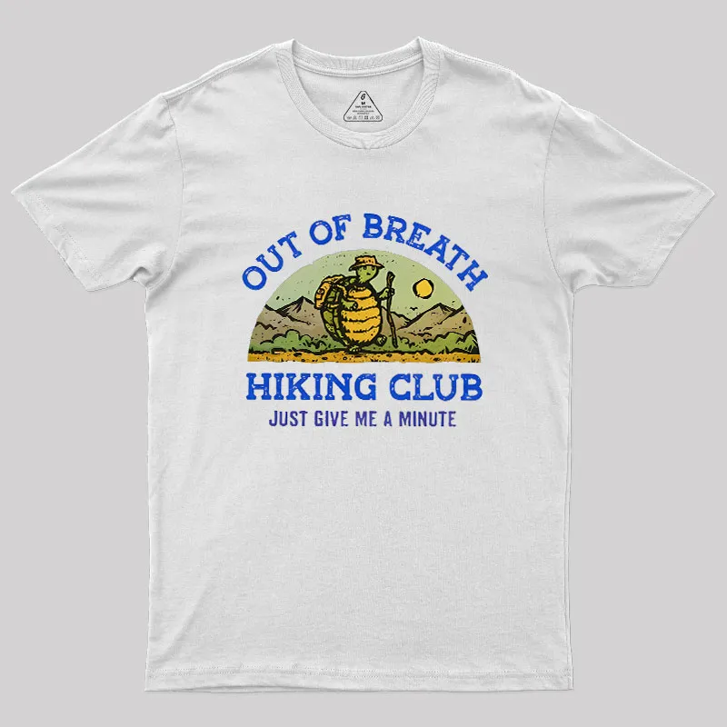 Out Of Breath Hiking Club Geek T-Shirt - Image 11