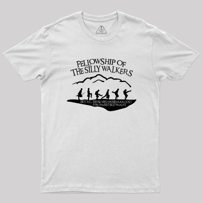 Fellowship Of The Silly Walkers Geek T-Shirt - Image 7